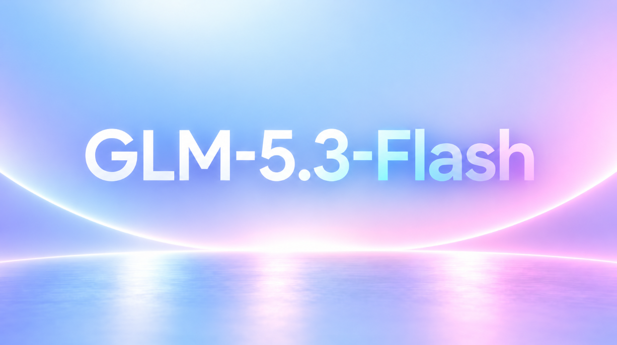 GLM-5.3-Flash AI model